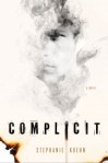 complicit_cover by Stephanie Kuehn